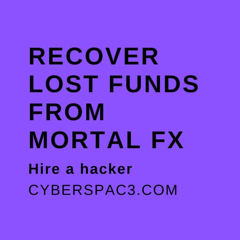 Hire a hacker: Recover lost funds from Mortal FX
