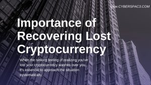 Importance of Recovering Lost Cryptocurrency