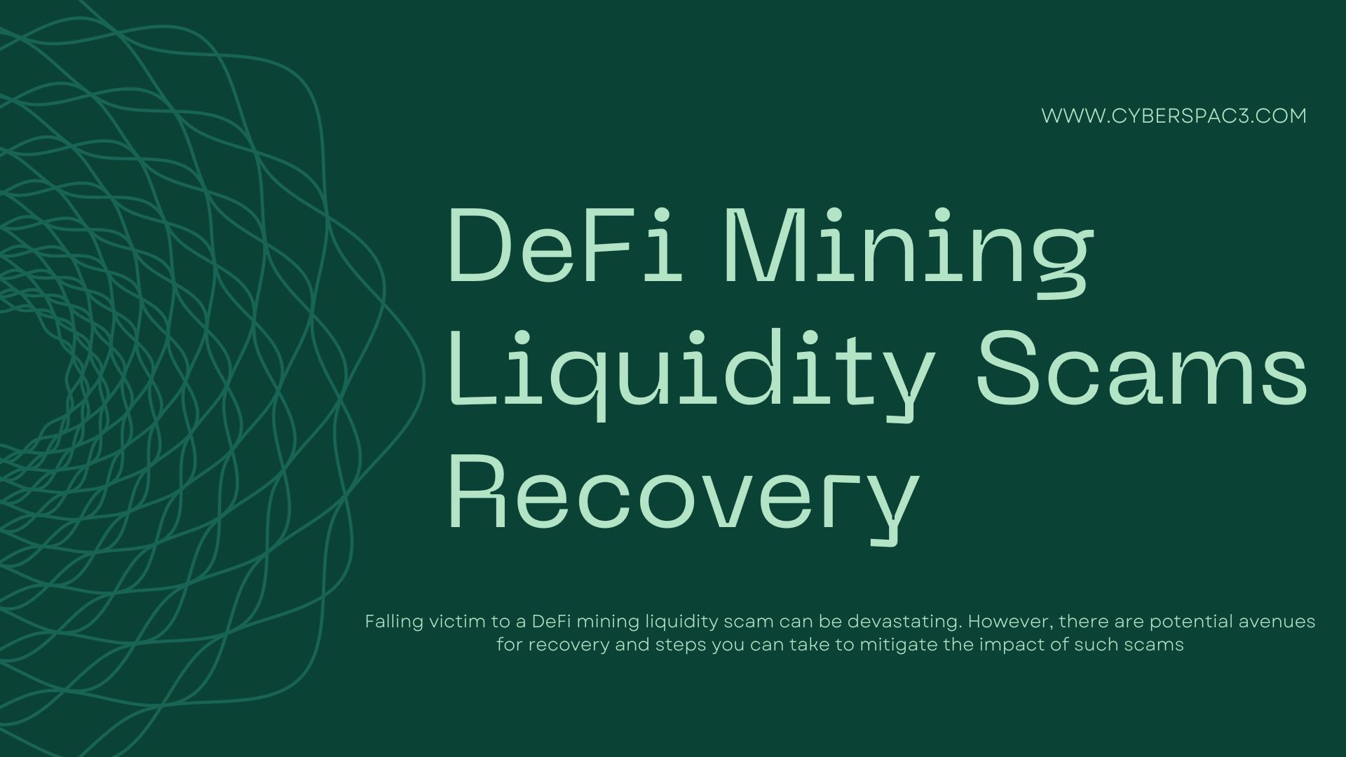 DeFi Mining Liquidity Scams Recovery