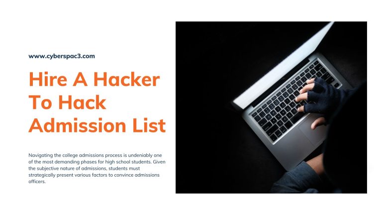 Hire A Hacker To Hack Admission List