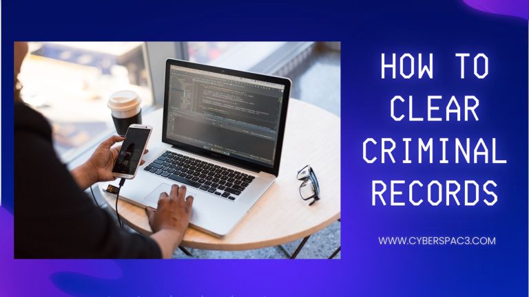 How to Clear Criminal Records