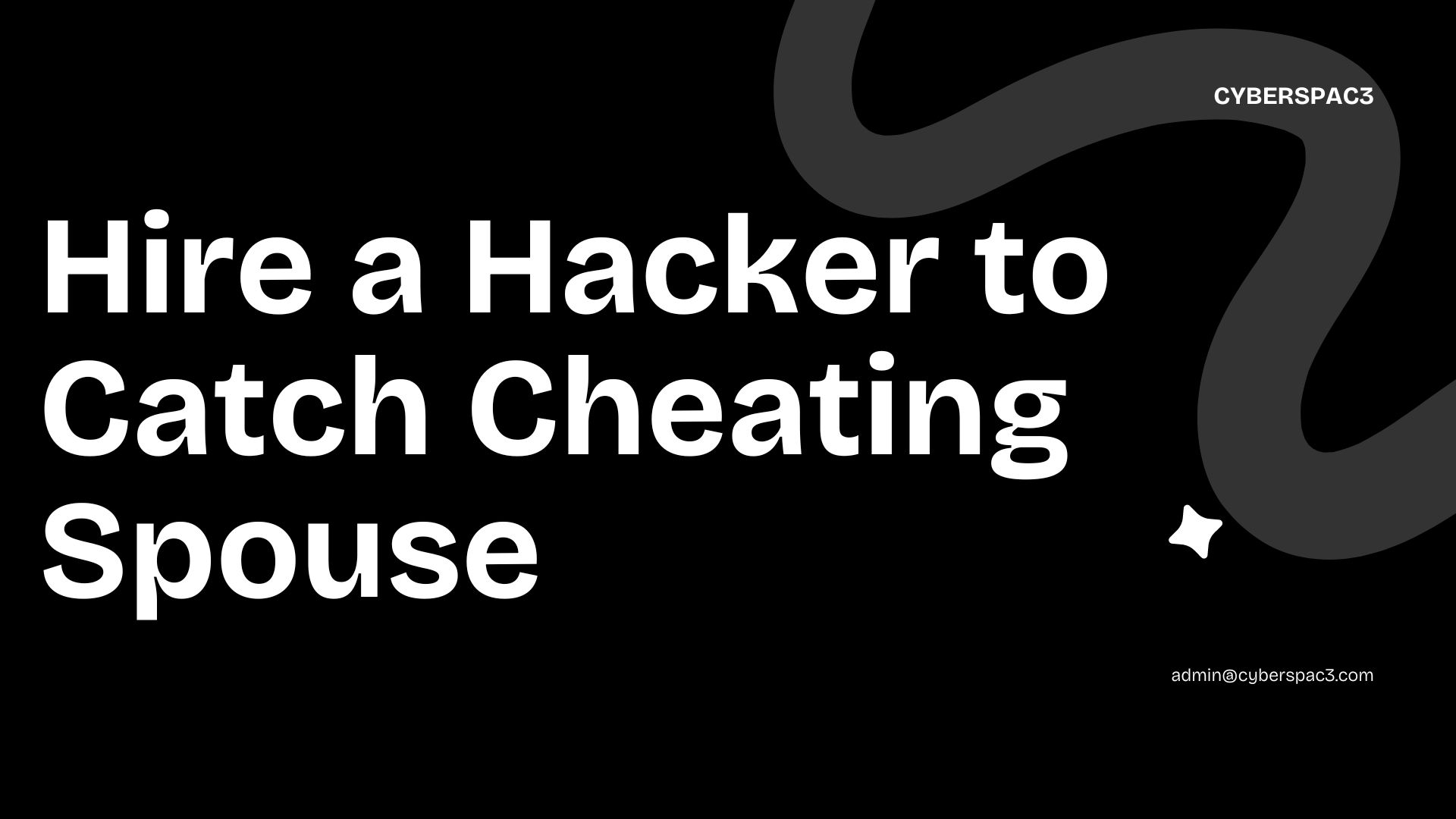 Hire a Hacker to Catch Cheating Spouse