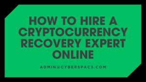 How to Hire a Cryptocurrency Recovery Expert Online