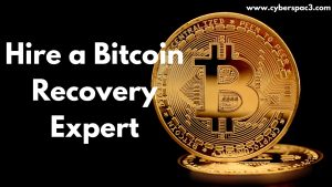 Hire a Bitcoin Recovery Expert Online