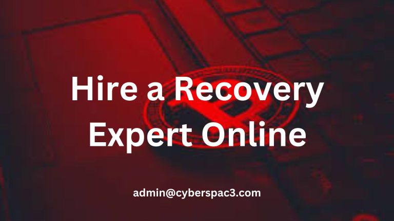 Hire a Recovery Expert Online